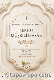 Şerhu Müşkilil Asar 1 (Ciltli)