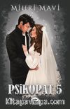 Psikopat 5 (Ciltli)