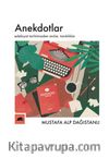 Anekdotlar: Edebiyat Tarihimizden Anılar, Tanıklıklar