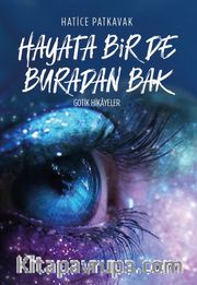 Hayata Bir De Buradan Bak