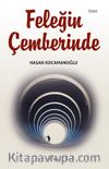 Feleğin Çemberinde
