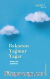 Bakarsın Yağmur Yağar