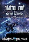 Dijital Çağ ve Yeni Nesil İşletmecilik