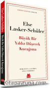 Büyük Bir Yıldız Düşecek Kucağıma