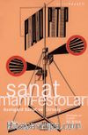 Sanat Manifestoları & Avangard Sanat ve Direniş
