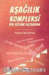 Aşağılık Kompleksi Din Eğitimi Açısından