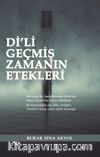 Di'li Geçmiş Zaman Etekleri