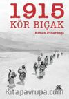 1915 Kör Bıçak