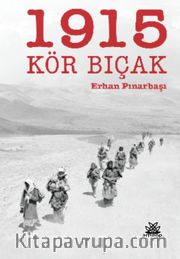 1915 Kör Bıçak