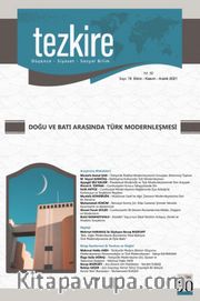 Tezkire 78. Sayı Dosya: Doğu ve Batı Arasında Türk Modernleşmesi