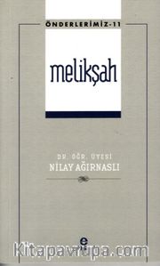 Melikşah / Önderlerimiz-11