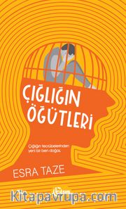 Çığlığın Öğütleri