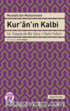 Kur'an'ın Kalbi & 14. Yüzyıla Ait Bir Sure-i Yasin Tefsiri