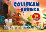 Çalışkan Karınca (Pop-Up 3D Hareketli Kitaplar)