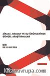 Ziraat, Orman ve Su Ürünlerinde Güncel Araştırmalar Mart 2022