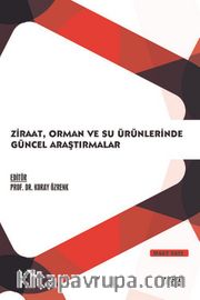 Ziraat, Orman ve Su Ürünlerinde Güncel Araştırmalar Mart 2022