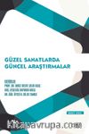Güzel Sanatlarda Güncel Araştırmalar Mart 2022