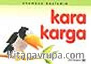 Kara Karga / Okumaya Başladım