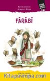 Kelimelerini Arayan Bilge Farabî / Türk İslam Büyükleri 18