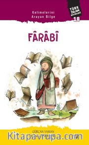 Kelimelerini Arayan Bilge Farabî / Türk İslam Büyükleri 18