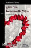 Gönül Abla ve Temizinden Bir Milyon