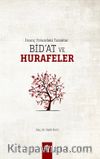 İnanç Yolundaki Tuzaklar Bid’at ve Hurafeler