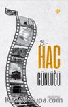 Bir Hac Günlüğü