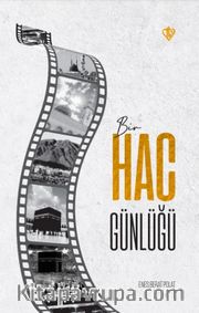 Bir Hac Günlüğü
