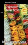Düğmeler ve Başka Şeyler