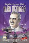 Hayalleri Uçuran Adam Nuri Demirağ