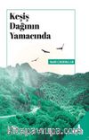 Keşiş Dağının Yamacında
