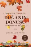 Doğanın Dönüşü & Ekolojinin Uzun Bir Tarihi (2. Cilt)