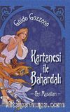 Kartanesi ile Bahardalı & Peri Masalları 