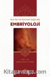 Kur’an ve Sünnet Işığında Embriyoloji