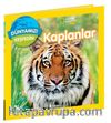 Kaplanlar / National Geographic Kids Dünyamızı Keşfedin