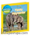 Yavru Hayvanlar / National Geographic Kids Dünyamızı Keşfedin