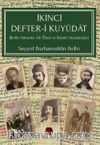 İkinci Defter-i Kuyûdat (Belhî Ailesine Ait Özel ve Resmî Yazışmalar)