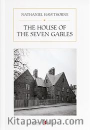 The House Of The Seven Gables