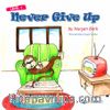 Never Give Up