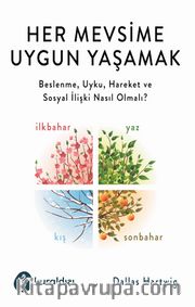 Her Mevsime Uygun Yaşamak