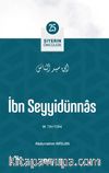İbn Seyyidünn / Siyerin Öncüleri 25