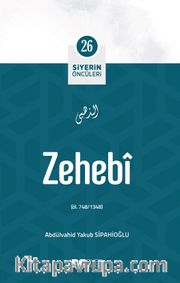 Zehebi / Siyerin Öncüleri 26
