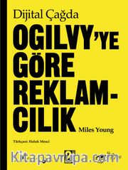 Dijital Çağda Ogilvy’ye Göre Reklamcılık