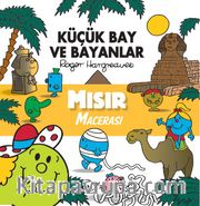 Küçük Bay ve Bayanlar Mısır Macerası