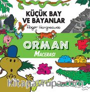 Küçük Bay ve Bayanlar Orman Macerası