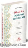 İslam'da Öğrenme Metodları / Talebelere Rehber 2