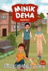 Minik Deha (İmzalı)