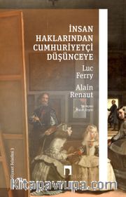 İnsan Haklarından Cumhuriyetçi Düşünceye / Siyaset Felsefesi 3