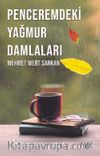 Penceremdeki Yağmur Damlaları