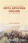 Doğu-Batı Kültürel Etkileşiminde Orta Asya'dan Göçler (MS 6. Yüzyıla Kadar)